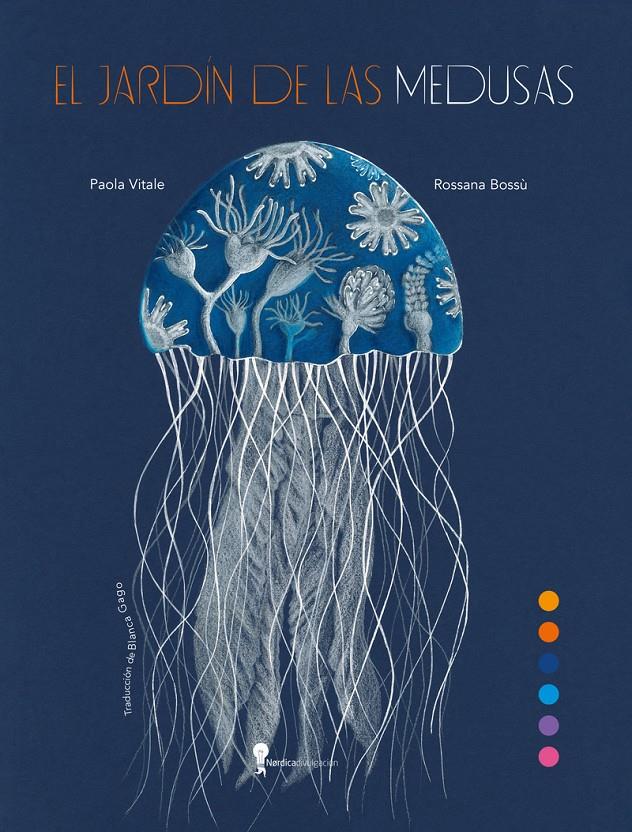 El jardín de las medusas | 9791387922009 | Vitale, Paola | Llibreria Sendak