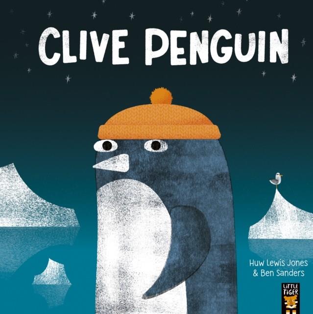 Clive Penguin | 9781801046848 | Jones and Sanders | Llibreria Sendak