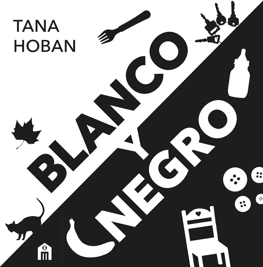 Blanco y negro | 9791259578914 | Hoban, Tana | Llibreria Sendak