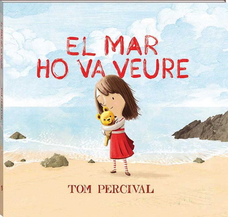 El mar ho va veure | 9788417497118 | Percival, Tom | Librería Sendak