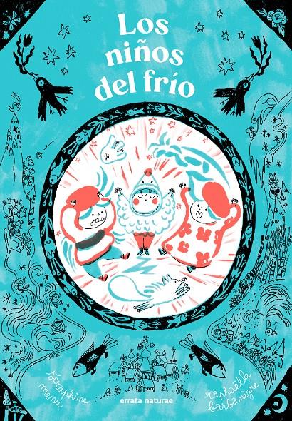 Los niños del frío | 9791387597221 | Menu, Séraphine | Librería Sendak
