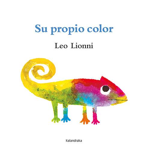 Su propio color | 9788413431475 | Lionni, Leo | Librería Sendak