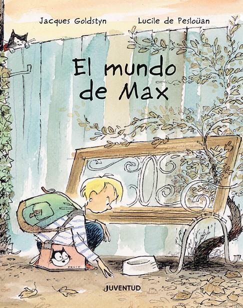 El mundo de Max | 9788426148124 | de Pesloüan, Lucile | Llibreria Sendak