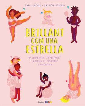 Brillant com una estrella | 9788418723810 | DARIA LOCHER | Llibreria Sendak