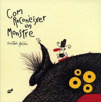 Com reconèixer un monstre | 9788492595648 | Roldán, Gustavo | Librería Sendak