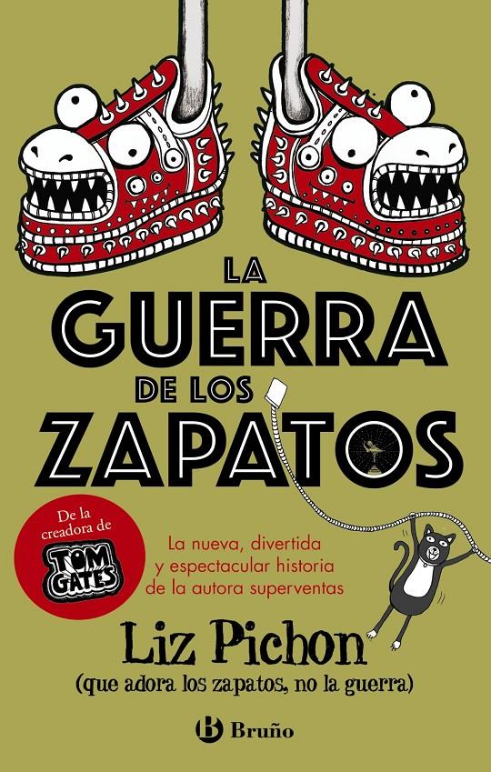 La Guerra de los Zapatos | 9788469629420 | Pichon, Liz | Librería Sendak