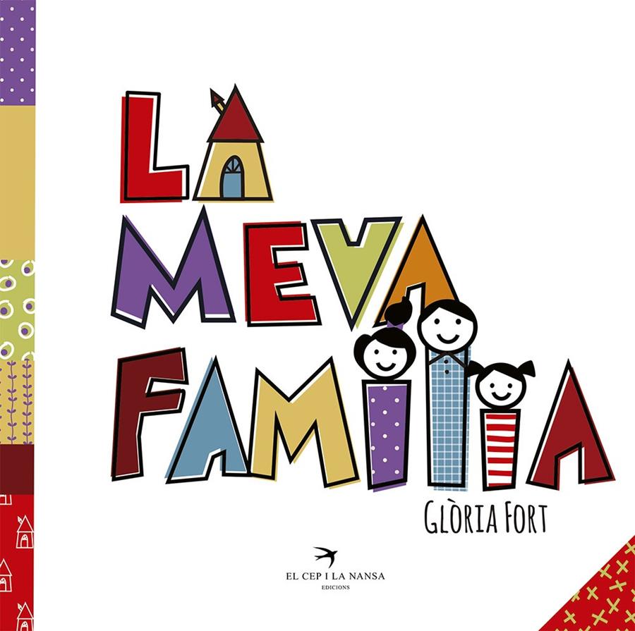 La meva família | 9788417000738 | Fort Mir, Glòria | Llibreria Sendak