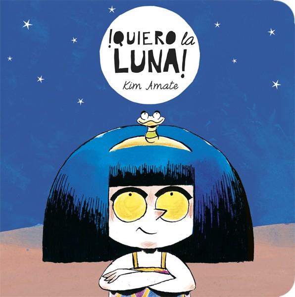 Quiero la luna | 9788424664121 | Librería Sendak