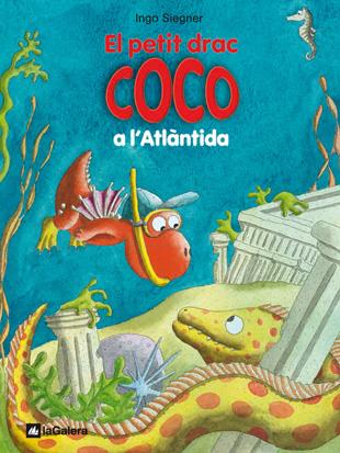El petit drac Coco a l'Atlàntida | 9788424642679 | Siegner, Ingo | Llibreria Sendak