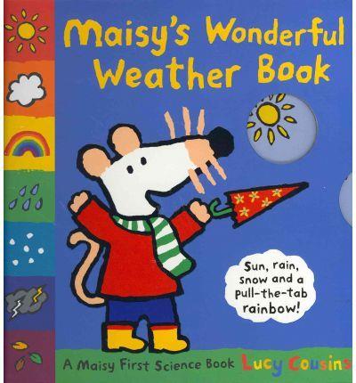 Maisy's wonderful weather book | 9781406328479 | Cousins Lucy | Llibreria Sendak