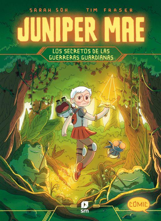 Juniper Mae 2: Los secretos de las guerreras guardianas | 9788411827126 | Fraser, Tim | Librería Sendak