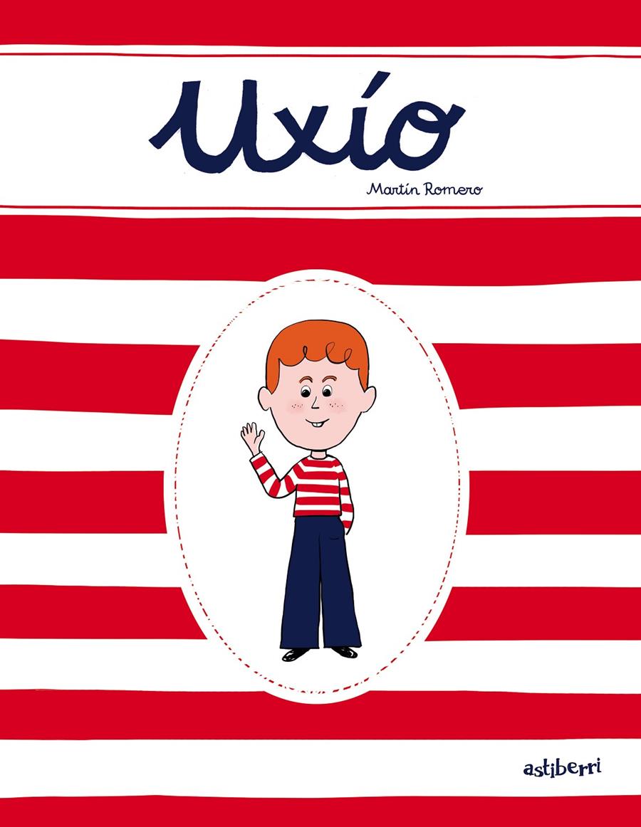 Uxío | 9788418215063 | Romero, Martín | Llibreria Sendak