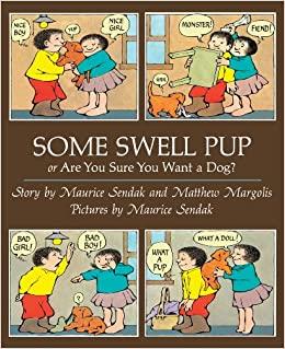 Some Swell Pup or Are You Sure Want a Dog? | 9781849419611 | Sendak, Maurice | Librería Sendak