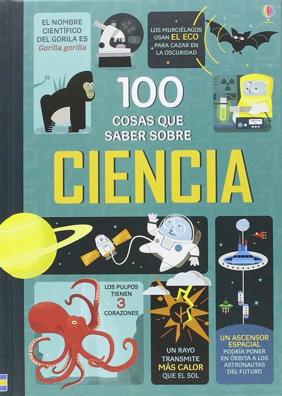 100 cosas que saber sobre ciencia | 9781474915274 | VVAA | Librería Sendak