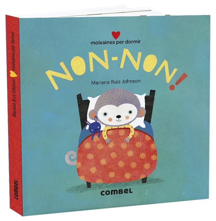 Non-non! Moixaines per dormir | 9788491015765 | Ruiz Johnson, Mariana | Llibreria Sendak