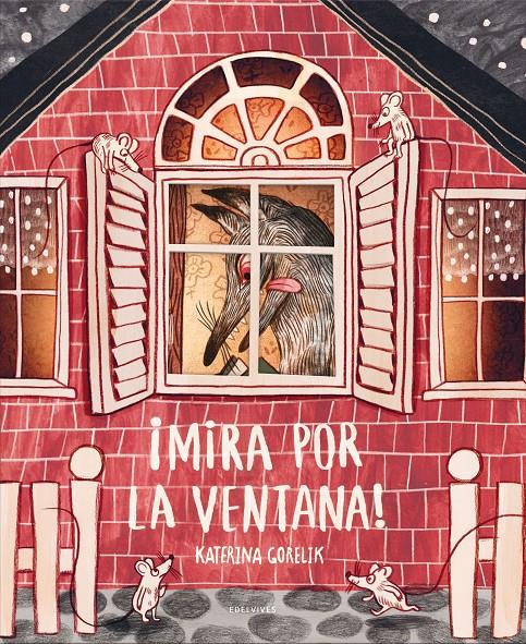 ¡Mira por la ventana! | 9788414033708 | Gorelik, Katerina | Librería Sendak