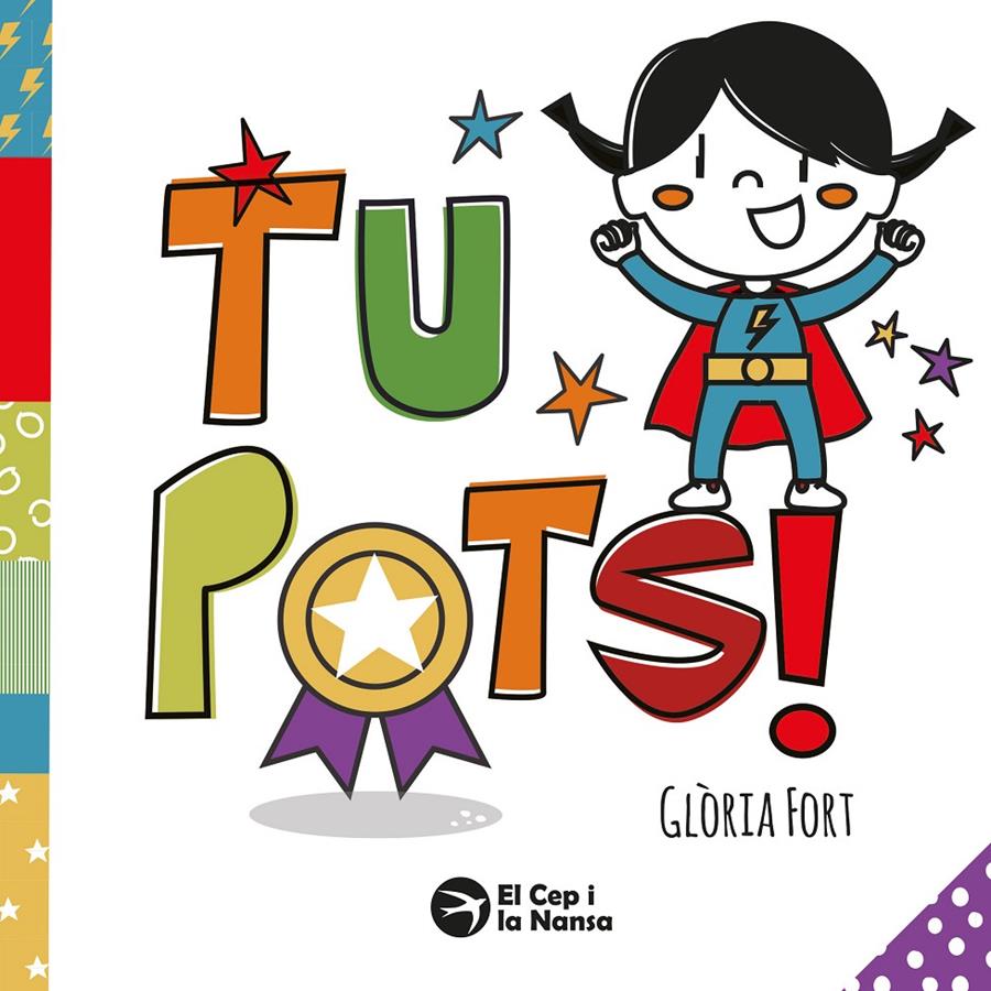 Tu pots! | 9791387876227 | Fort, Glòria | Llibreria Sendak