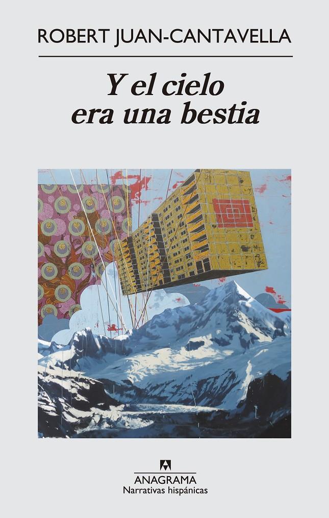 Y el cielo era una bestia | 9788433997838 | Juan-Cantavella, Robert | Librería Sendak