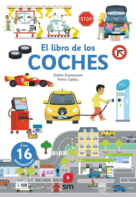 El libro de los coches | 9788411208178 | Dussaussois, Sophie | Librería Sendak