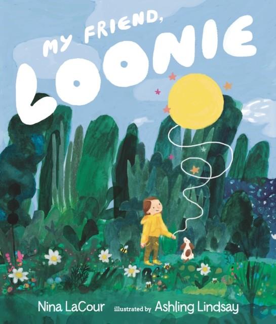 My Friend, Loonie | 9781529513677 | Librería Sendak