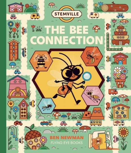 Stemville The Bee Connection | 9781838741266 | Newman, Ben | Llibreria Sendak