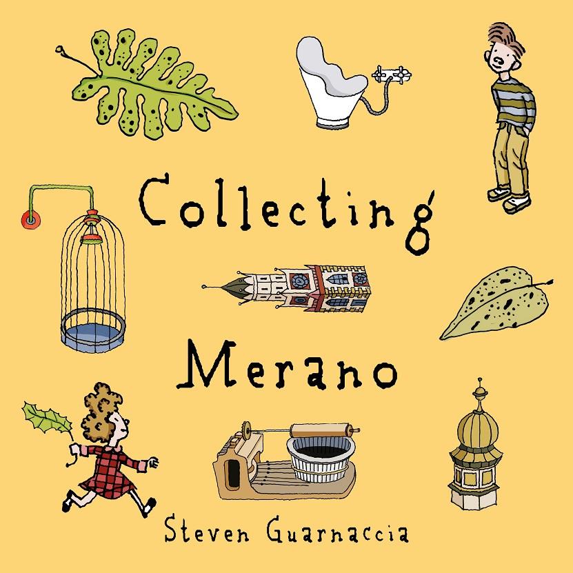 Collecting Merano | 9788875706487 | Guarnaccia, Steven | Llibreria Sendak