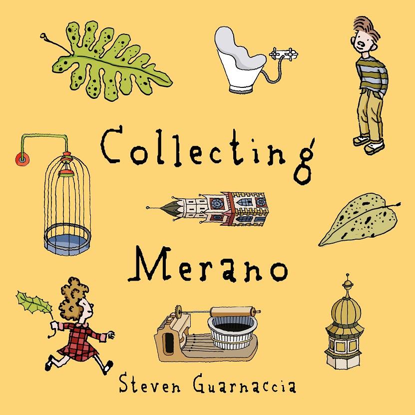 Collecting Merano | 9788875706487 | Guarnaccia, Steven | Llibreria Sendak