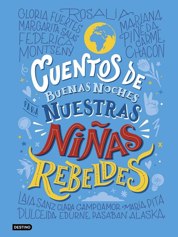 Cuentos de buenas noches para nuestras niñas rebeldes | 9788408241676 | Niñas Rebeldes | Llibreria Sendak