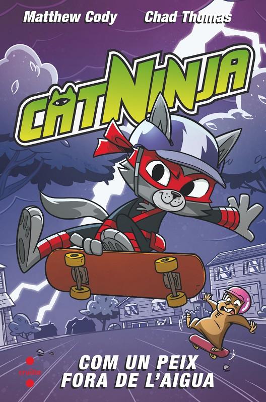 Catninja 4. Com un peix fora de l'aigua | 9788466158572 | Cody, Matthew | Llibreria Sendak
