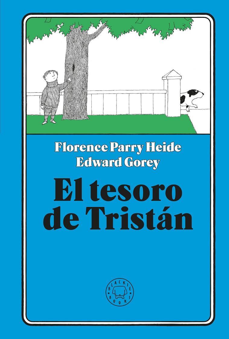 El tesoro de Tristán | 9791387748401 | Parry Heide, Florence | Llibreria Sendak