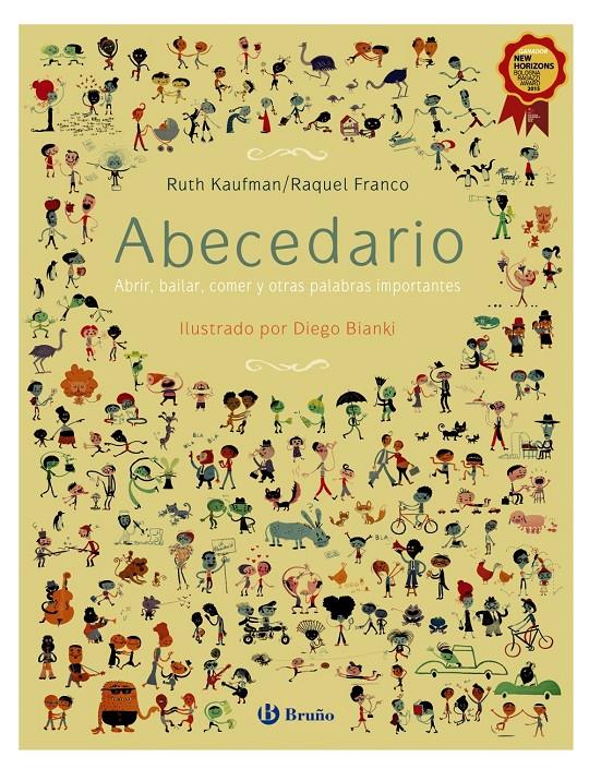 Abecedario. Abrir, bailar, comer y otras palabras importantes | 9788469621011 | Kaufman, Ruth/Franco, Raquel | Llibreria Sendak