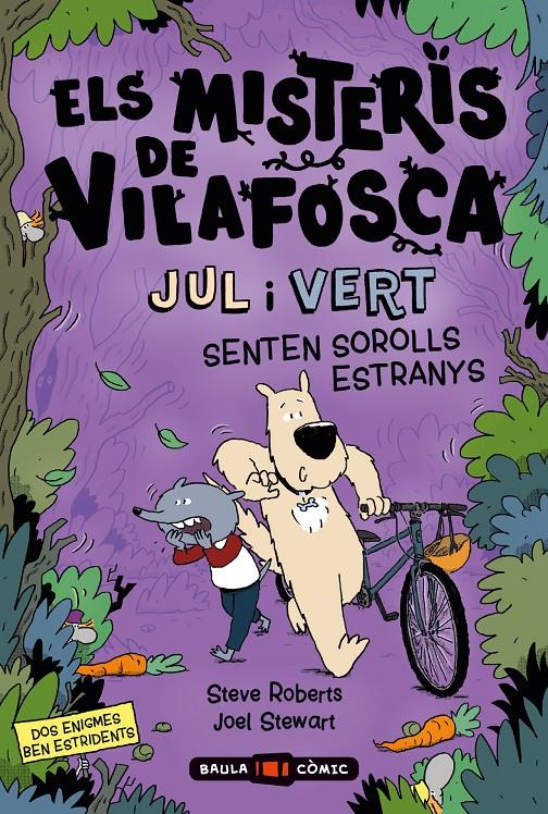 Els misteris de Vilafosca. JUL i VERT senten sorolls estranys | 9788447954537 | Roberts, Steve/Stewart, Joel | Librería Sendak