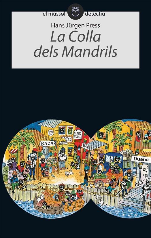 La Colla dels Mandrils | 9788496726161 | Jürgen Press, Hans | Llibreria Sendak