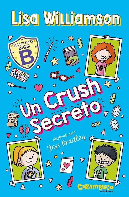 Un crush secreto | 9788410252523 | Williamson, Lisa | Librería Sendak