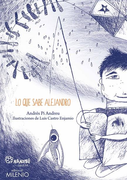 Lo que sabe Alejandro | 9788497438674 | Pi Andreu, Andrés | Llibreria Sendak