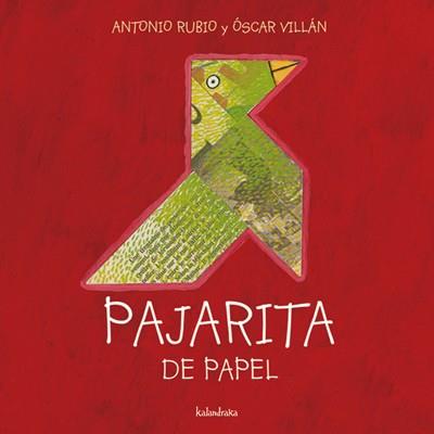 Pajarita de papel | 9788493378004 | Rubio, Antonio | Librería Sendak