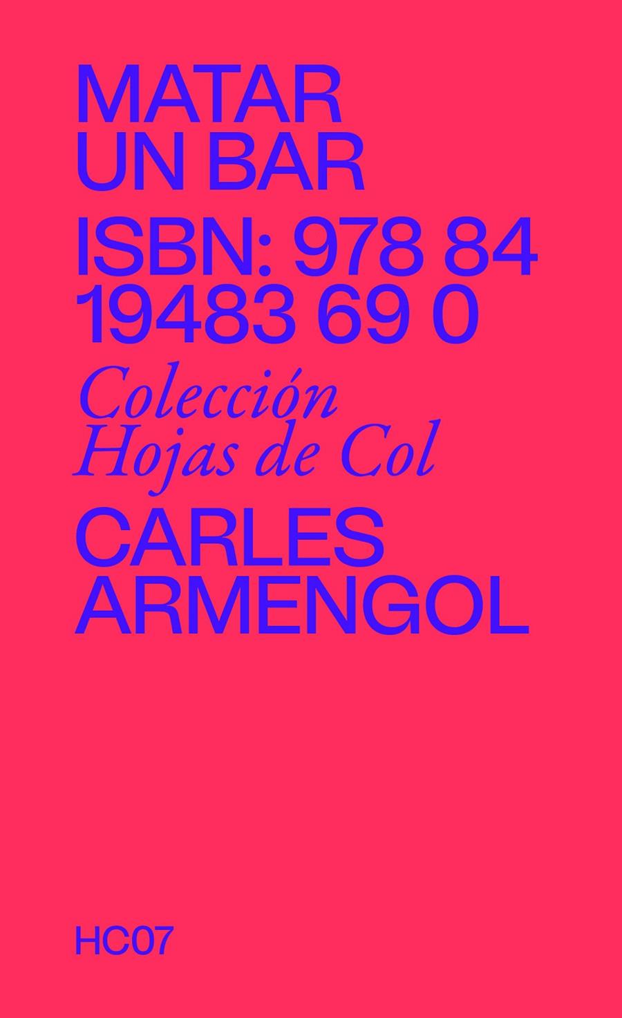 Matar un bar | 9788419483690 | Armengol, Carles | Llibreria Sendak