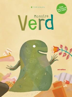 Monstre verd | 9788417599898 | CANIZALES | Llibreria Sendak