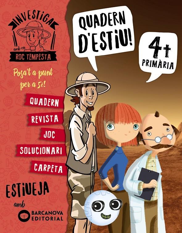 Investiga amb Roc Tempesta 4. Estiueja amb Barcanova | 9788448944858 | Murillo, Núria/Cerdà, Ximo | Librería Sendak