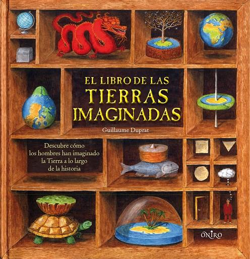 El libro de las tierras imaginadas | 9788497544047 | Duprat, Guillaume | Llibreria Sendak