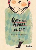 Quan vaig perdre el cap | 9788418821653 | MATILDE TACCHINI | Llibreria Sendak