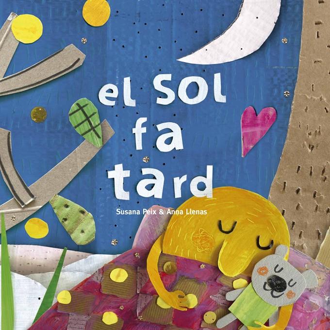 El Sol fa tard | 9788417000608 | Llenas Serra, Anna/Peix Cruz, Susana | Librería Sendak