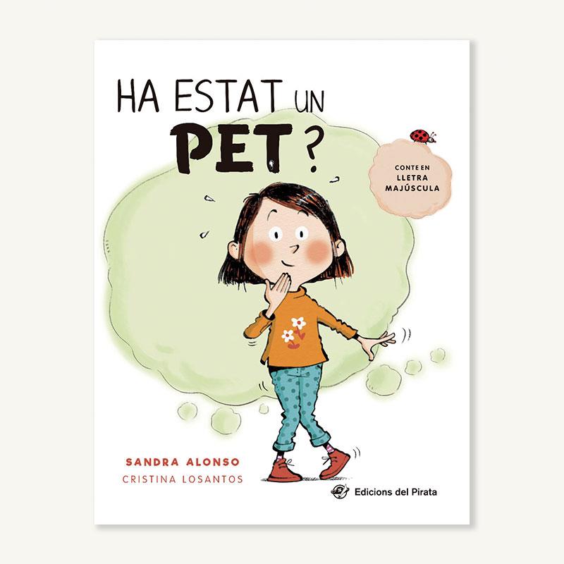 Ha estat un pet? | 9788417207670 | Alonso, Sandra | Librería Sendak