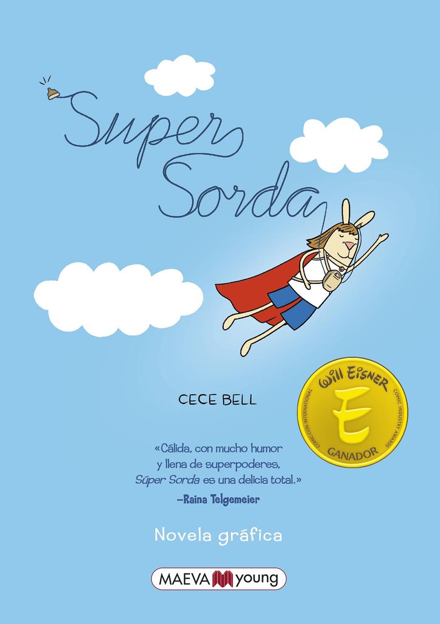 Supersorda | 9788418184079 | Bell, Cece | Llibreria Sendak