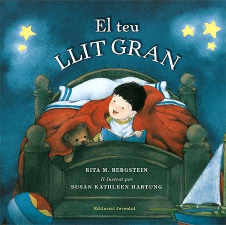 El teu LLIT GRAN | 9788426137593 | Bergstein - Hartung | Llibreria Sendak