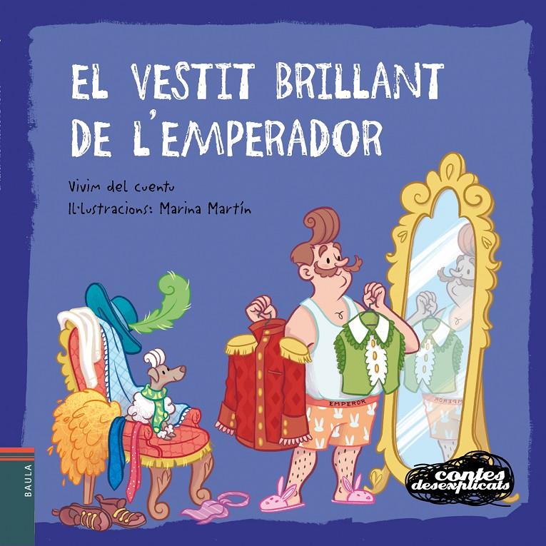 El vestit brillant de l'emperador | 9788447940271 | Vivim del Cuentu | Llibreria Sendak