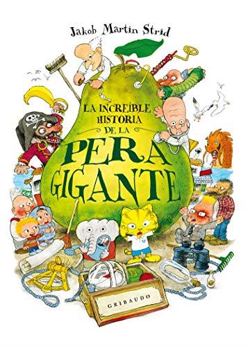 La increíble historia de la pera gigante | 9788417127183 | Martin Strid, Jakob | Llibreria Sendak