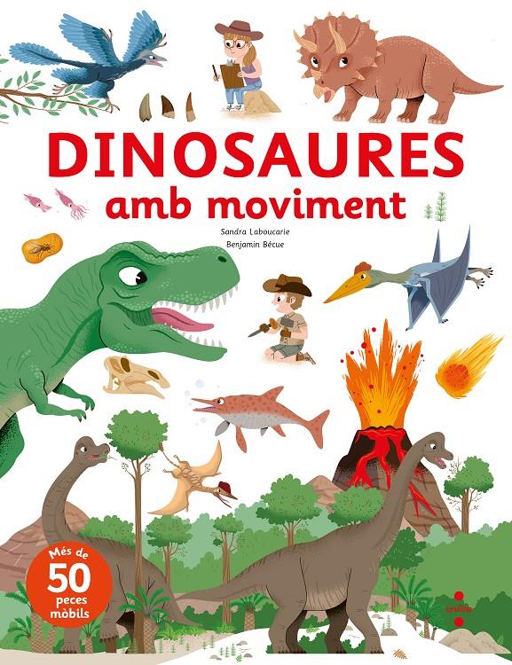 Dinosaures amb moviment | 9788466154093 | Leboucarie, Sandra | Llibreria Sendak