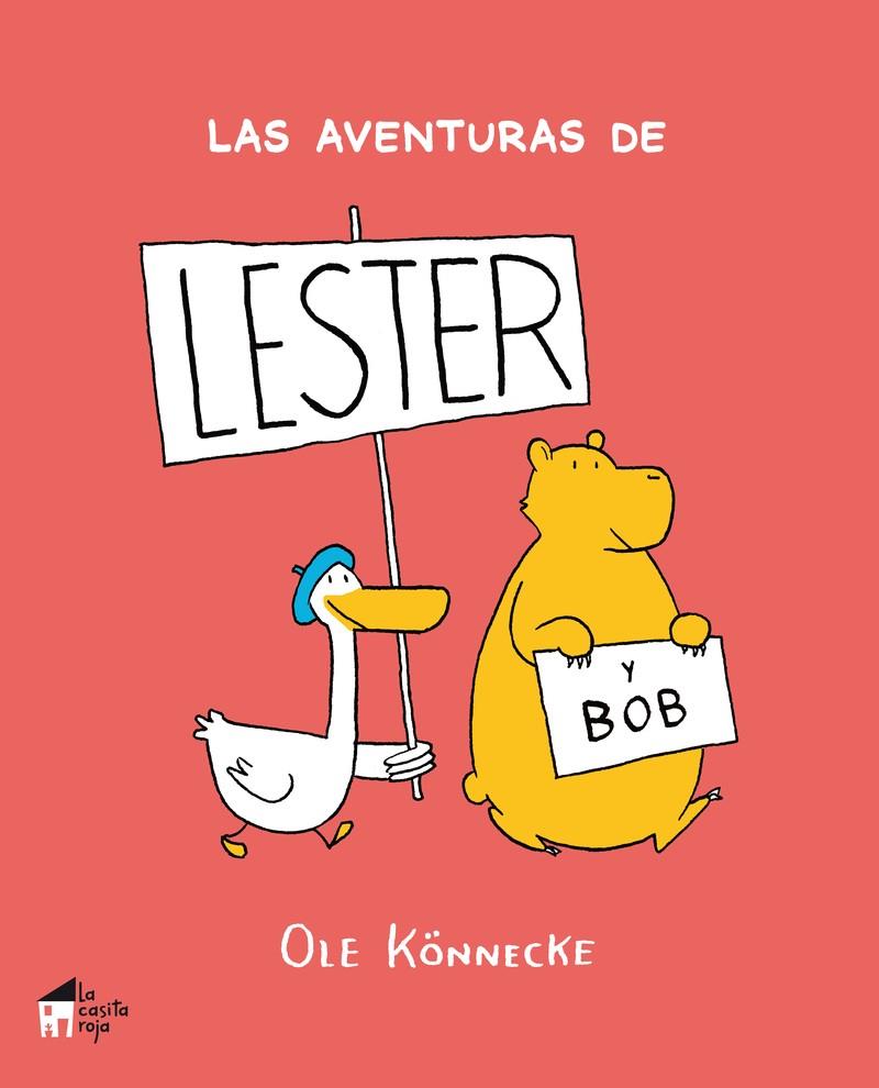 Las aventuras de Lester y Bob | 9788494576942 | Könnecke, Ole | Llibreria Sendak