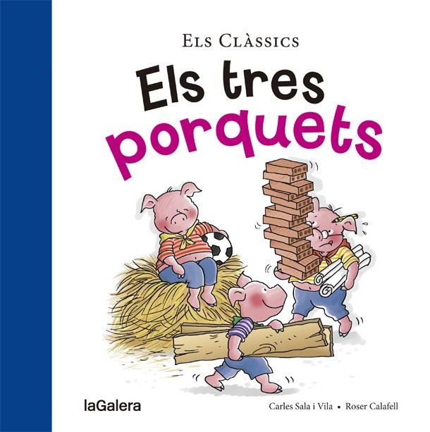 Els tres porquets | 9788424657581 | Sala i Vila, Carles | Librería Sendak
